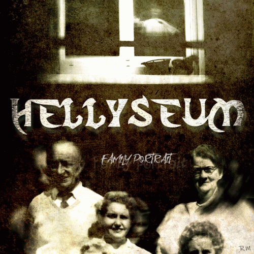 Hellyseum : Family Portrait